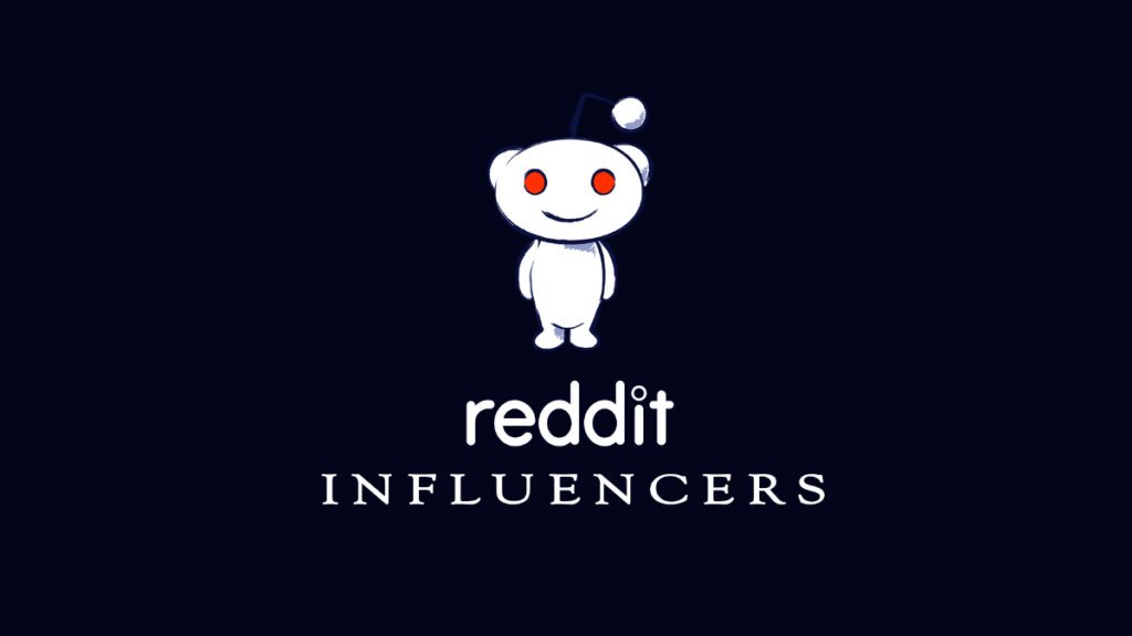 Reddit Influencers